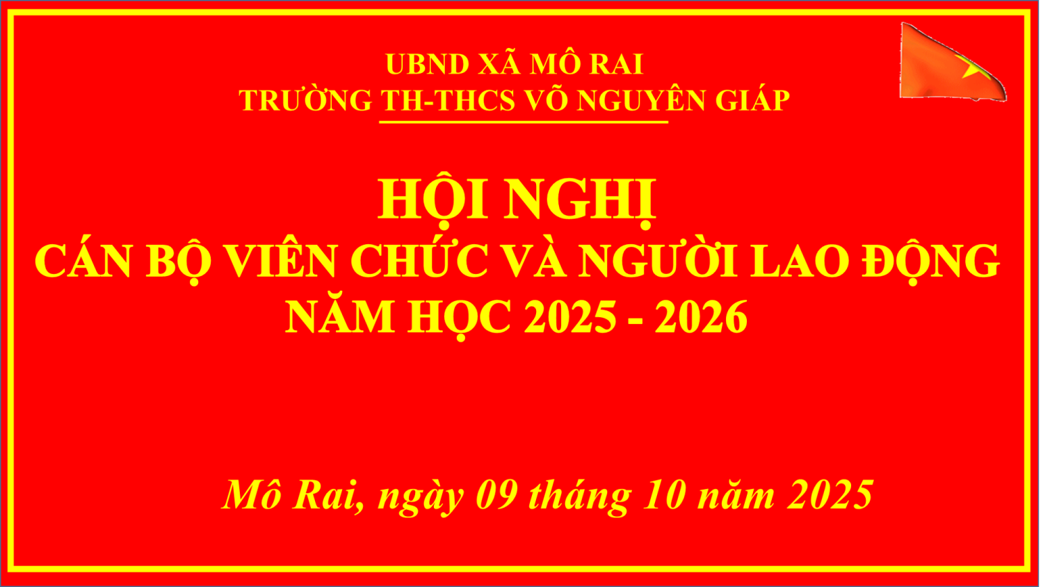 Hội nghị Cán bộ viên chức, người lao động trường TH-THCS Võ Nguyên Giáp, năm học 2025-2026